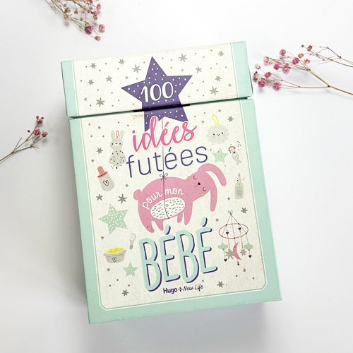 100 idées futées pour mon bébé