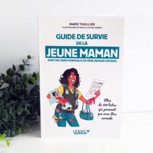 Guide de survie de la jeune maman